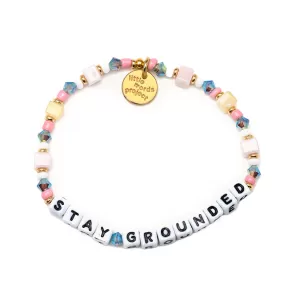 LITTLE WORDS PROJECT | Stay Grounded Bracelet